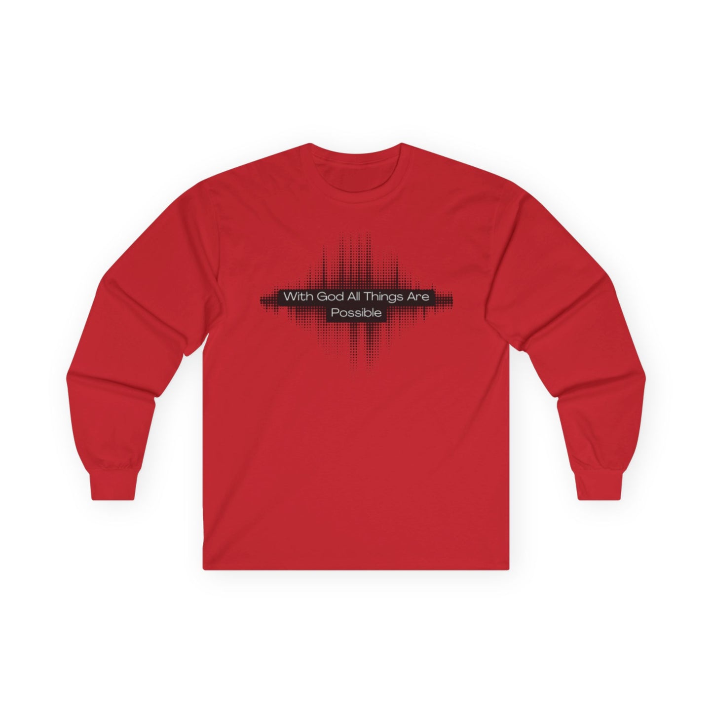 With God All Things Are Possible-Long Sleeve Tee