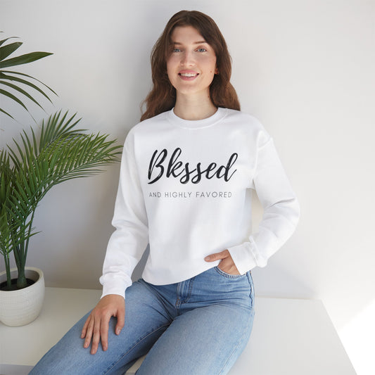 Blessed And Highly Favored-Crewneck Sweatshirt