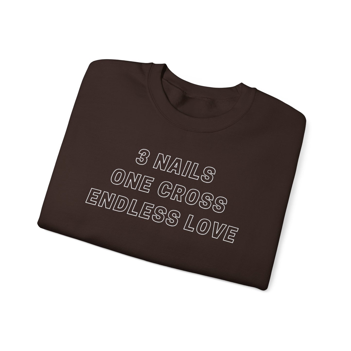 3 nails One Cross Endless Love-Crewneck Sweatshirt