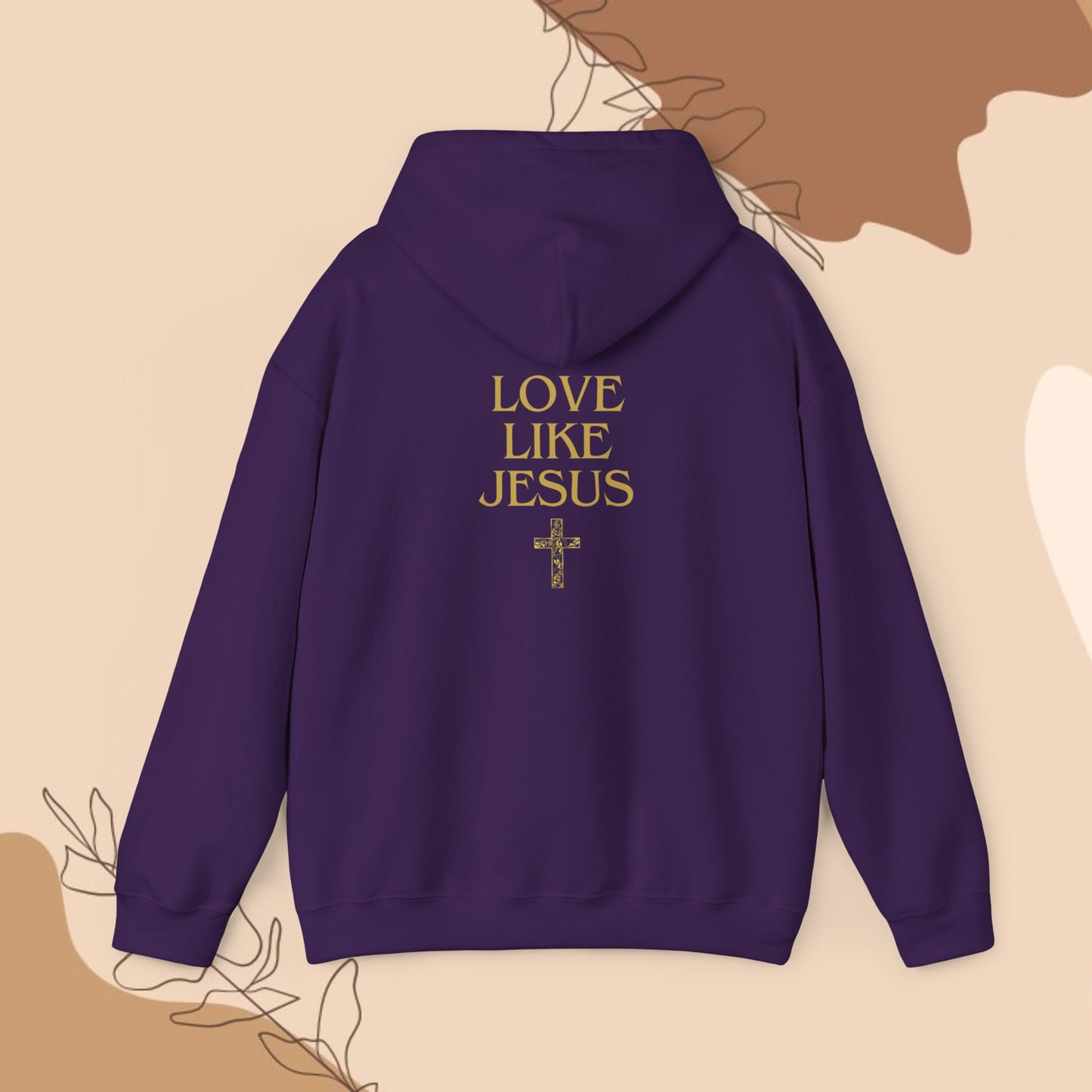 Love Like Jesus-Hooded Sweatshirt